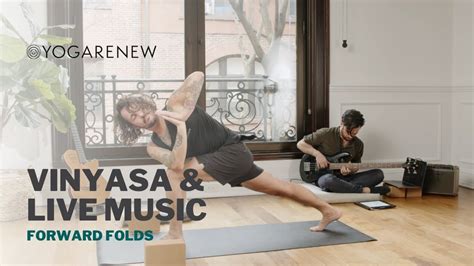 Live Music Vinyasa Flow Forward Folds YouTube