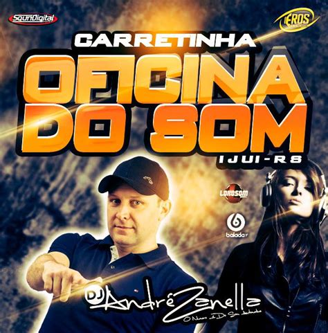 CD CARRETINHA OFICINA DO SOM 3 DJ ANDRE ZANELLA Dj Andre Zanella 2023