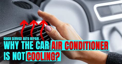 Why The Car Air Conditioner Is Not Cooling Best Tips To Fix Your Car