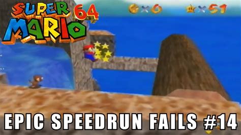 Epic Speedrun Fails 14 Super Mario 64 Highlights Youtube