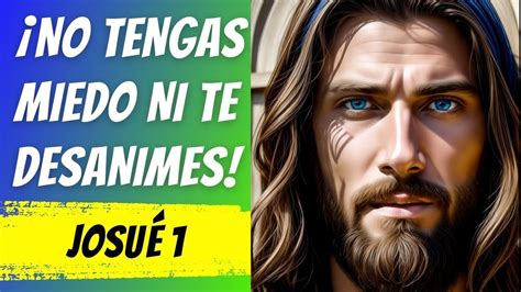 El Señor tu Dios te acompañará dondequiera que vayas Josué 1 YouTube