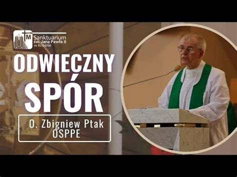 Odwieczny Sp R O Zbigniew Ptak Osppe Sanktuarium W Jana Paw A Ii W