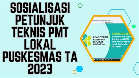 Sosialisasi Petunjuk Teknis Pemberian Makanan Tambahan Lokal Pmt Lokal