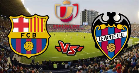 Barcelona Vs Levante Ver En Vivo Vía Directv Sports Y Sky Horarios De