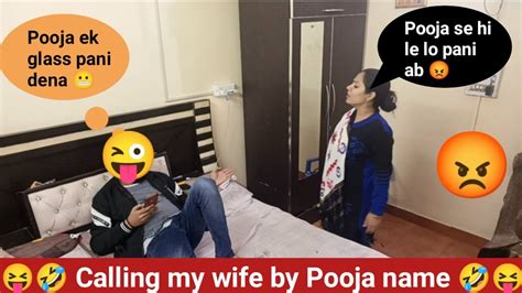 Calling My Wife With Another Girl S Name Ii Prank On Wife In India Ii