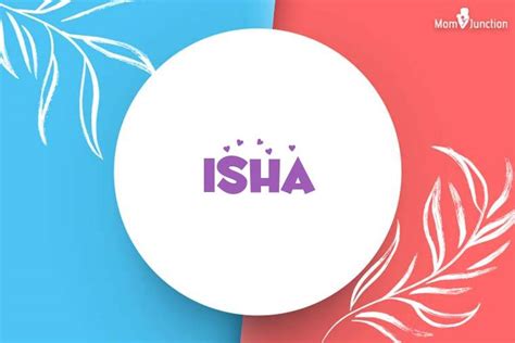 Explore Isha Meaning Origin Popularity