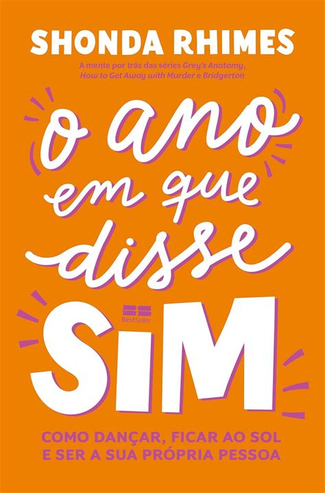 Amazon O ano em que disse sim Como dançar ficar ao sol e ser a