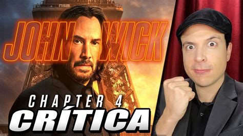 Cr Tica John Wick Chapter Rese A De La Pel Cula John Wick Cap Tulo