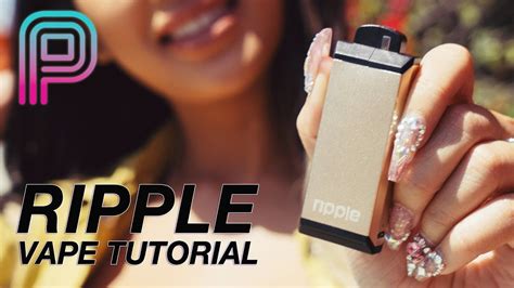 Ripple Vape Kit Tutorial The New Skin Sensing Vaporizer From Wellon