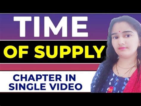 Time Of Supply Value Of Supply Gst Revision Time And Value Of Supply