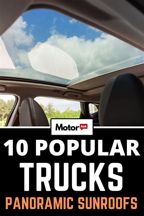 10 Popular Trucks With Panoramic Sunroofs