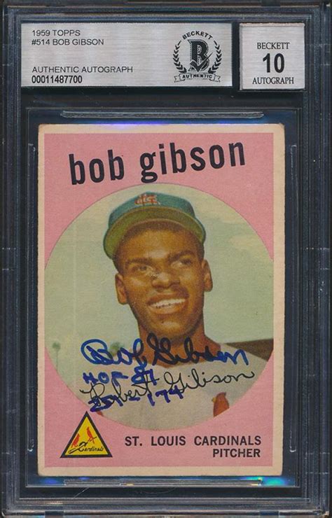 Bob Gibson Signed 1959 Topps #514 RC Inscribed "HOF 1981" & "251 - 174 ...