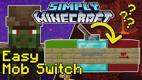 How To Stop Mobs Spawning Easy Mob Switch Tutorial Simply Minecraft