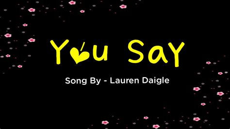 You Say Karaoke Lauren Daigle Youtube