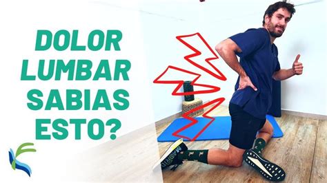 4 Ejercicios Para Mejorar El Dolor Lumbar Que No Conocias🤩 Fisiolution