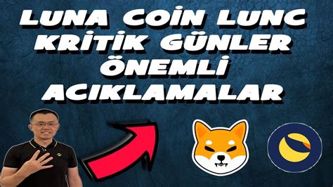 LUNA COİN LUNC KRİTİK GÜNLERE GİRDİK ÖNEMLİ ACIKLAMALAR lunc