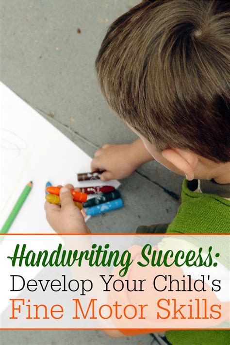 Handwriting Success: Developing Your Child's Fine Motor Skills