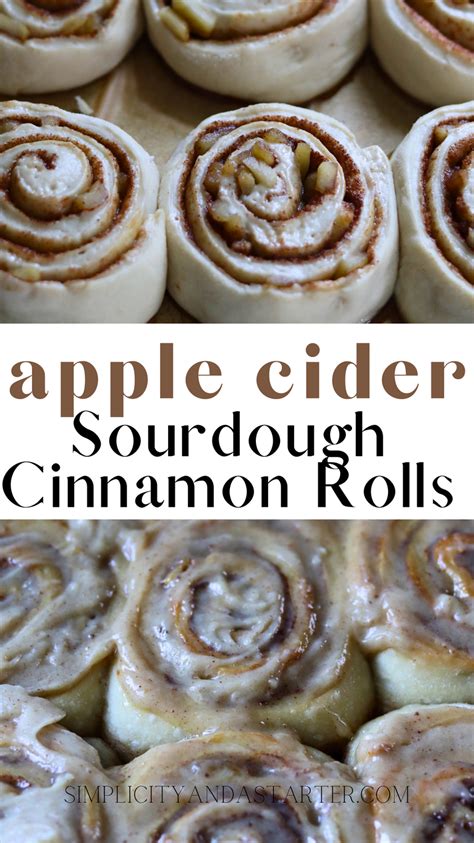 Sourdough Apple Cider Cinnamon Rolls Recipe Recipe Homemade