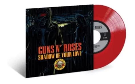 Guns N Roses SHADOW OF YOUR LOVE MercadoLibre