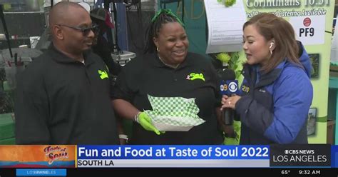 Fun And Food At Taste Of Soul La 2022 Cbs Los Angeles