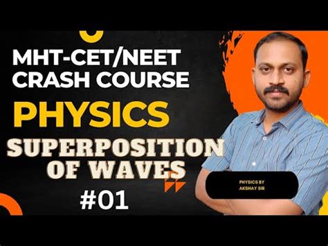 MHT CET NEET Crash Course Physics Superposition Of Waves Py