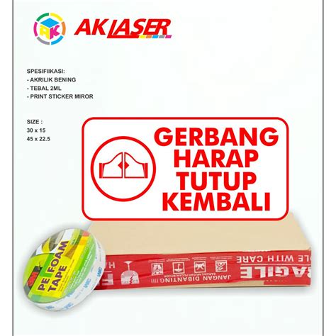 Jual Akrilik Sign Gerbang Harap Tutup Kembali Acrylic Gerbang Harap