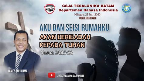 Aku Dan Seisi Rumahku Akan Beribadah Kepada Tuhan Yosua