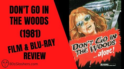 Dont Go In The Woods 1981 Review 80s Slasher Vinegar Syndrome