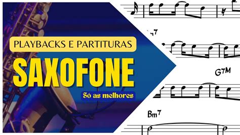 Playback Saxofone Partitura Sax Alto E Tenor Youtube