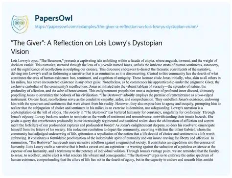 The Giver A Reflection On Lois Lowrys Dystopian Vision Free Essay