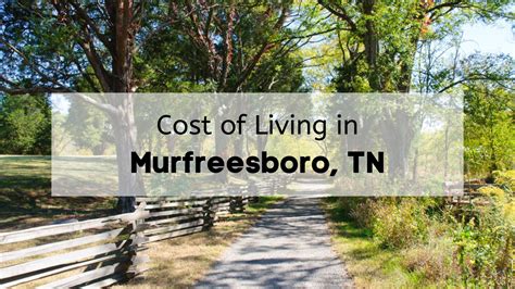 Murfreesboro Tn Cost Of Living [2024] 💰 Average Murfreesboro Rent Home Prices Salary And More