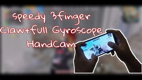 3Finger Claw Full Gyroscope Setup And Sensitivity NocSpeedy Handcam