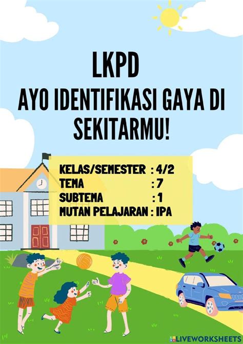 Lkpd Materi Gaya Kelas 4 Tema 7 Free Online Exercise