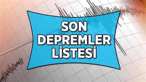 Deprem M Oldu Ocak En Son Nerede Ka Iddetinde Deprem Oldu