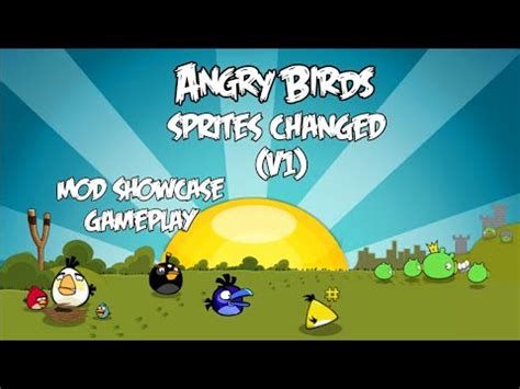 Angry Birds Sprites Changed V Mod Showcase Gameplay Youtube