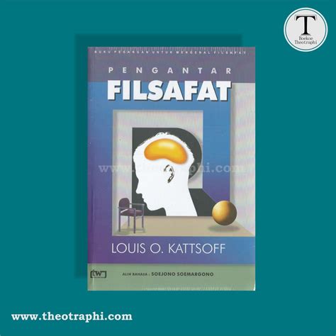 Jual PENGANTAR FILSAFAT Louis O Kattsoff Shopee Indonesia