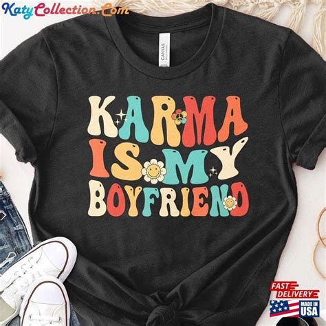 Karma Is My Boyfriend Shirt Taylor Swift T Shirt A Cat Classic Taylor