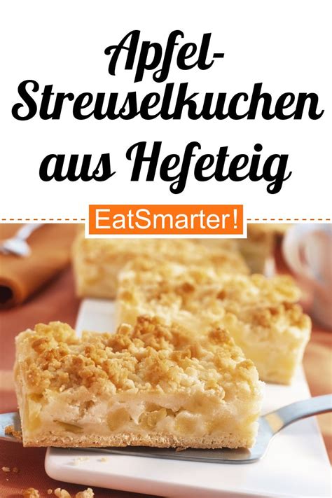 Apfel Streuselkuchen Aus Hefeteig Rezept EAT SMARTER