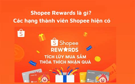 Shopee Rewards là gì Các hạng thành viên Shopee hiện có