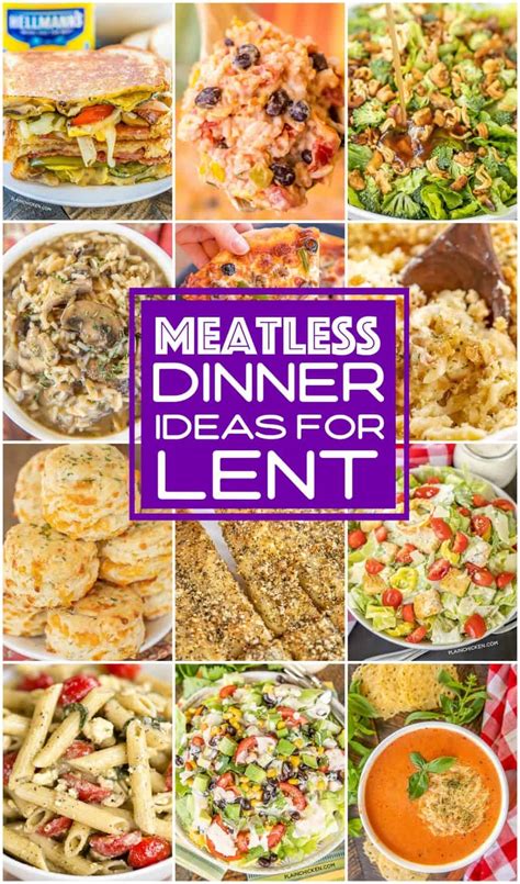 Meatless Dinner Ideas For Lent Plain Chicken