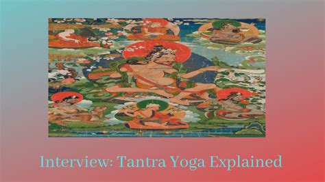 Tantra Yoga Explained In The Easiest Way Spiritual Curiosity