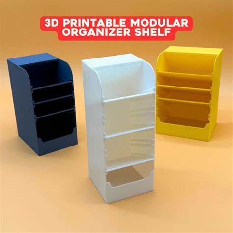 Three 3d Printable Modular Organizer Shelfs Are Shown With The Text 3 Different Colors