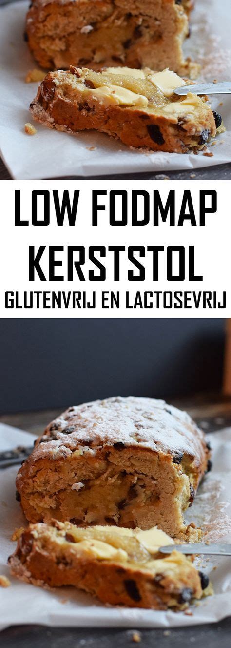 Een Low FODMAP Kerststol Ook Glutenvrij En Lactosevrij Dus Lekker