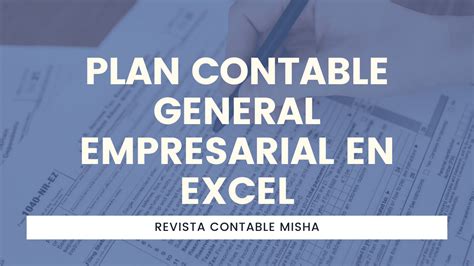 Plan Contable General Empresarial En Excel Noticiero Contable