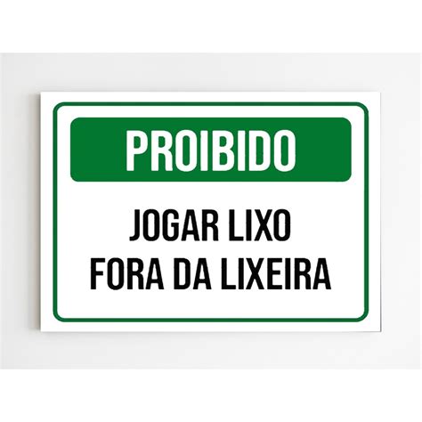 Placa de sinalização proibido jogar lixo fora da lixeira A4 em Promoção