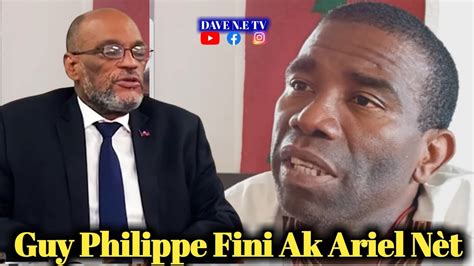 Guy Philippe Mete Wanament Tèt Anba Ariel Henry Nan Kouri Revolisyon An