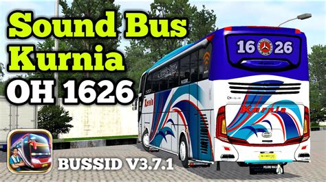 Sound Bus Kurnia Mercy Oh Bussid V Youtube