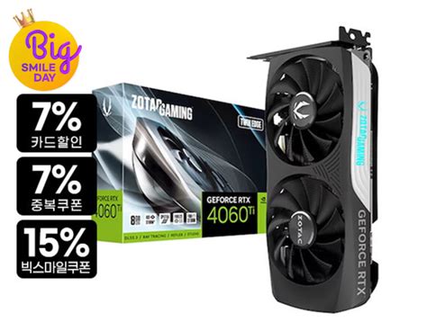 지마켓 Zotac Gaming 지포스 Rtx 4060 Ti Twin Edge D6 8gb 488900원 무료배송