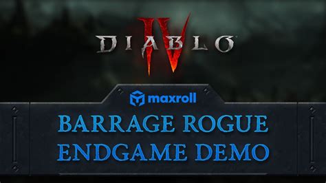 Barrage Rogue Endgame Build Guide D Maxroll Gg