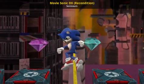 Movie Sonic DX (Recondition) [Sonic World DX] [Mods]